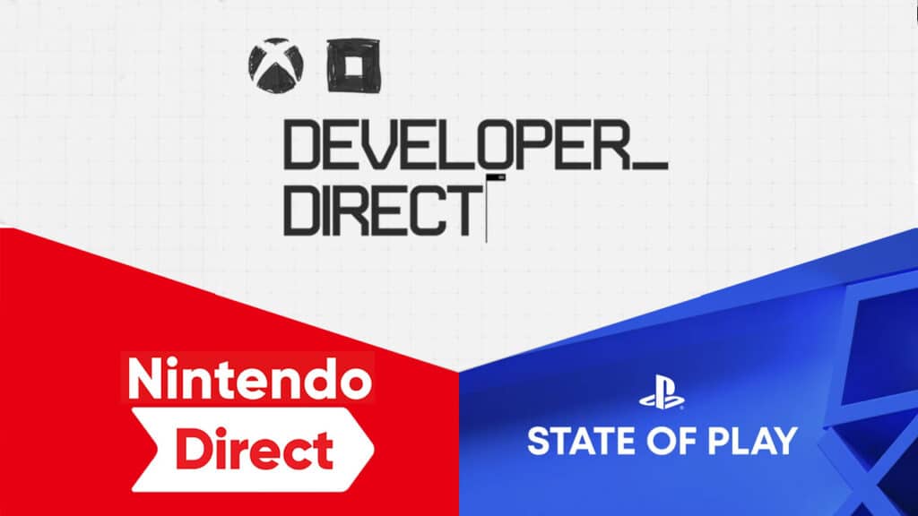 Xbox Developer Direct Nintendo Direct PlayStation State of Play